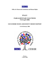 Italy, Parliamentary Elections, 9-10 April 2006: Needs Assessment Mission Report