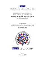 Armenia, Constitutional Referendum, 27 November 2005: Needs Assessment Mission Report Armenia, Constitutional Referendum, 27 November 2005: Needs Assessment Mission Report