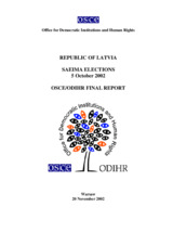 Latvia, Parliamentary Elections, 5 October 2002: Final Report Latvia, Parliamentary Elections, 5 October 2002: Final Report