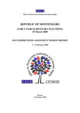 Montenegro, Early Parliamentary Elections, 29 March 2009: Needs Assessment Mission Report
