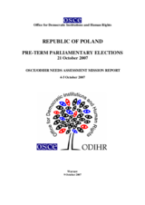 Poland, Early Parliamentary Elections, 21 October 2007: Needs Assessment Mission Report