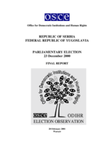 Serbia, Parliamentary Elections, 23 December 2000: Final Report Serbia, Parliamentary Elections, 23 December 2000: Final Report
