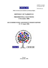 Tajikistan, Presidential Election, 6 November 2006: Needs Assessment Mission Report
