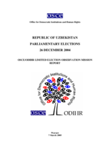 Uzbekistan, Parliamentary Elections, 26 December 2004: Final Report