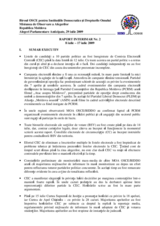 Moldova, Alegeri parlamentare anticipate, 29 iulie 2009: Raport interimar Nr. 2