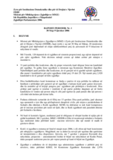 Ish Republika Jugosllave e Maqedonisë, Zgjedhje parlamentare, 5 korrik 2006: Raport periodik, Nr. 1