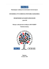Поранешна Југословенска Република Македонија, Предвремени парламентарни избори, 1 јуни 2008: Конечен извештај