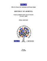 Armenia, Parliamentary Elections, 25 May 2003: Final Report Armenia, Parliamentary Elections, 25 May 2003: Final Report