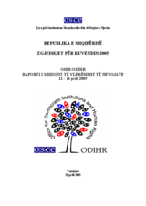 Republika e Shqipërisë, Zgjedhjet për Kuvendin, 3 korrik 2005: OSBE/ODIHR Raporti i Misionit të Vlerësimit të Nevojave