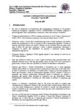 Republika e Shqipërisë, Zgjedhjet Parlamentare, 28 qershor 2009: Raporti i Ndërmjetëm Paszgjedhor