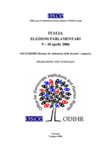 Italia, Elezioni parlamentari, 9 e 10 aprile 2008: Rapporto finale