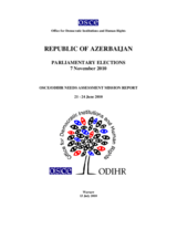 Azerbaijan, Parliamentary Elections, 7 November 2010: Needs Assessment Mission Report