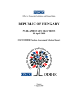 Hungary, Parliamentary Elections, 11 April 2010: Election Assessment Mission Final Report