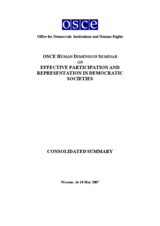 Human Dimension Seminar on Effective Participation and Representation in Democratic Societies, 16-18 May 2007: Consolidated Summary