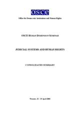 Human Dimension Seminar on Judicial Systems and Human Rights, 23-25 April 2002: Consolidated Summary