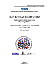 Kyrgyzstan, Presidential Election, 30 October 2011: Needs Assessment Mission Report (Russian)
