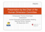 Presentation by the Chair of the Human Dimension Committee