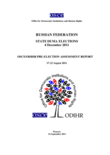 Russia, Parliamentary Elections, 4 December 2011: Pre-Election Assessment Report