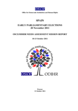 Spain, Early Parliamentary Elections, 20 November 2011: Needs Assessment Mission Report