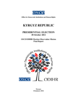 Kyrgyzstan, Presidential Elections, 30 October 2011: Final Report