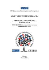 Kyrgyzstan, Presidential Elections, 30 October 2011: Final Report (ky)