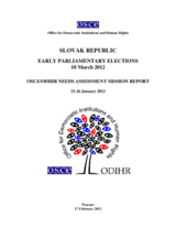 Slovakia, Early Parliamentary Elections, 10 March 2012: Needs Assessment Mission Report