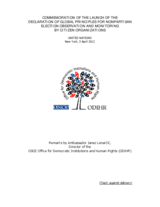 Remarks by Ambassador Janez Lenarčič at the Commemoration of the launch of the Declaration of Global Principles for Nonpartisan Election Observation and Monitoring by Citizen Organizations Remarks by Ambassador Janez Lenarčič at the Commemoration of the launch of the Declaration of Global Principles for Nonpartisan Election Observation and Monitoring by Citizen Organizations