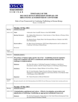 Human Dimension Seminar on Rule of Law Framework for Combating Trafficking in Human Beings, 14-16 May 2012: Timetable