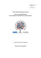 Human Dimension Seminar on Rule of Law Framework for Combating Trafficking in Human Beings, 14-16 May 2012: Consolidated Summary