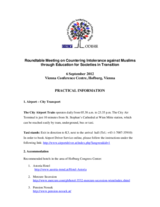 Practical Information for Participants - Roundtable Meeting on Countering Intolerance against Muslims through Education for Societies in Transition