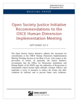 Open Society Justice Initiative Recommendations to the OSCE Human Dimension Implementation Meeting