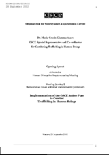 Opening Speech delivered at Human Dimension Implementation Meeting during Working Session 8: Humanitarian issues and other commitments