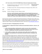 Intolerance and Discrimination against Medical and Mental Health Professionals and the Right of their Clients to Self-Determination in Choosing Wanted Education, Guidance and Therapy, and the Right of Researchers to Scientific and Academic Freedom