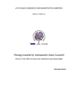 Closing remarks by Ambassador Janez Lenarčič at the 16th Human Dimension Implementation Meeting Closing remarks by Ambassador Janez Lenarčič at the 16th Human Dimension Implementation Meeting