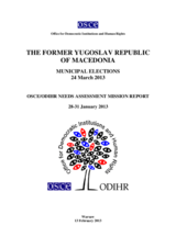 Former Yugoslav Republic of Macedonia, Local Elections, 24 March 2013: Needs Assessment Mission Report