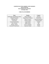 Montenegro, Early Parliamentary Elections, 14 October 2012: Members of the Core Team