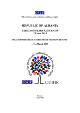 Albania, Parliamentary Elections, 23 June 2013: Needs Assessment Mission Report