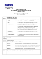Human Dimension Seminar on the Media Freedom Legal Framework, 13-15 May 2013: Timetable