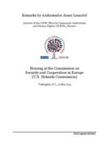 Remarks by Ambassador Janez Lenarčič at a Hearing at the Commission on Security and Cooperation in Europe (U.S. Helsinki Commission) Remarks by Ambassador Janez Lenarčič at a Hearing at the Commission on Security and Cooperation in Europe (U.S. Helsinki Commission)