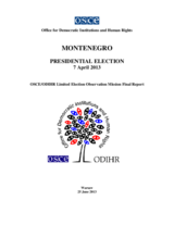 Montenegro, Presidential Election, 7 April 2013: Final Report