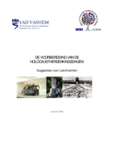 De Voorbereiding van de Holocaustherdenkingsdagen:  Suggesties voor Leerkrachten