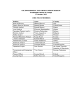 Georgia, Presidential Election, 27 October 2013: Members of the Core Team