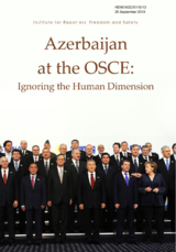 Azerbaijan at the OSCE: Ignoring the Human Dimension