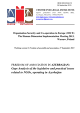 Freedom Of Association in Azerbaijan: Gaps Analysis of the legislative and practical issues related to NGOs, operating in Azerbaijan