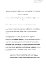 Introducer's speech for Working Session 14: Democratic Lawmaking, Independence of the Judiciary, Right to a Fair Trial