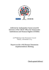 Address by Ambassador Janez Lenarčič to the 970th Meeting of the Permanent Council on the Report on the 17th Human Dimension Implementation Meeting Address by Ambassador Janez Lenarčič to the 970th Meeting of the Permanent Council on the Report on the 17th Human Dimension Implementation Meeting