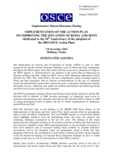 Supplementary Human Dimension Meeting on Implementation of the Action Plan on Improving the Situation of Roma and Sinti, 7-8 November 2013: Annotated Agenda