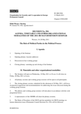 Human Dimension Seminar on the Role of Political Parties in the Political Process, 18-20 May 2011: Agenda, Timetable, and Other Organizational Modalities