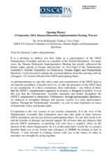 Opening Statement of Dr. Sevki Kulkuloglu, Vice-Chair, OSCE PA General Committee on Democracy, Human Rights and Humanitarian Questions