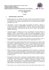 Ish-Republika Jugosllave e Maqedonisë, Zgjedhjet presidenciale dhe të parakohshme parlamentare, 13 dhe 27 prill 2014: RAPORTI I PËRKOHSHËM